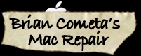 Brian Cometa's Mac Repair & $300 Data Recovery