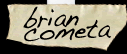 www.briancometa.com - main page